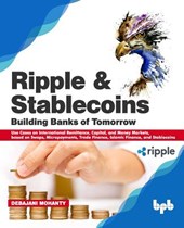 Ripple And Stablecoins: Building Banks of Tomorrow