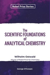 The Scientific Foundations of Analytical Chemistry
