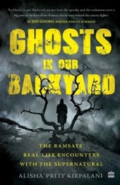 Ghosts in Our Backyard