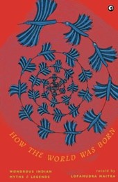 How the World Was Born