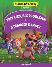 Tiny Lies Big Problem and Stranger Danger