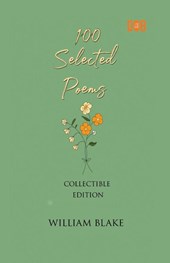 100 Selected Poems, William Blake