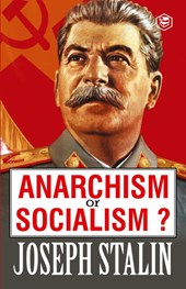 Anarchism or Socialism?