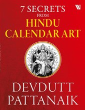 7 Secrets From Hindu Calendar Art