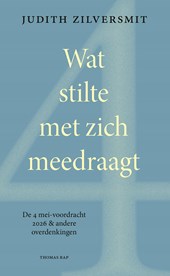 Wat stilte met zich meedraagt
