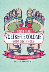 Voetreflexologie: voor beginners