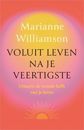 Voluit leven na je veertigste