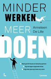 Minder werken, meer doen