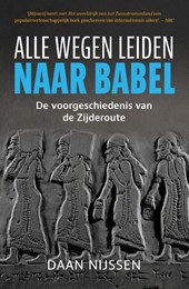 Alle wegen leiden naar Babel