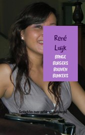 Bange burgers bouwen bunkers
