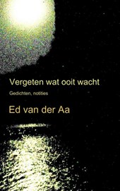 Vergeten wat ooit wacht