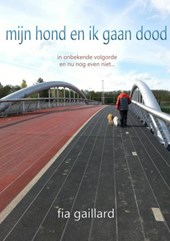 mijn hond en ik gaan dood