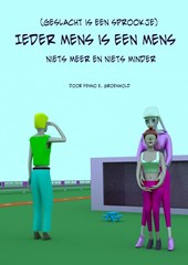 Ieder mens is een mens