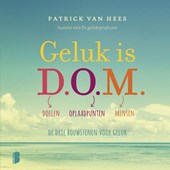 Geluk is D.O.M.