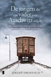 De jongen die zijn vader naar Auschwitz volgde