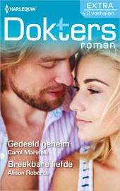 Gedeeld geheim / Breekbare liefde