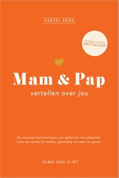 Mam & Pap vertellen over jou