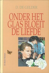 Onder het glas bloeit de liefde