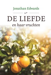 De liefde en haar vruchten