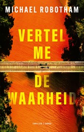 Vertel me de waarheid