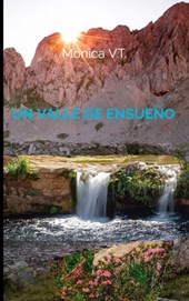 Un valle de ensueño