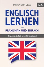 Englisch lernen - praxisnah und einfach