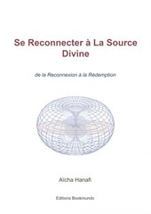 Se Reconnecter à La Source Divine
