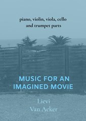 Music for an imagined movie