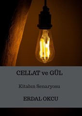 CELLAT ve GÜL