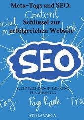 Die Bedeutung von Meta-Tags und SEO-Optimierung für deine Webseite