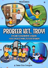 Prentenboek: Probeer het, Troy!