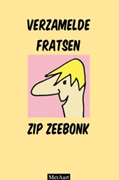 Verzamelde fratsen Zip Zeebonk