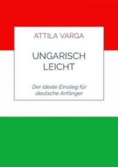Ungarisch leicht gemacht