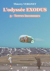 L'odyssée Exodus - Tome 3