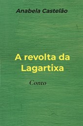 A revolta da Lagartixa