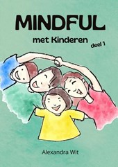 Mindful met Kinderen - deel 1