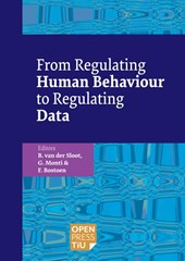 From Regulating Human Behaviour to Regulating Data