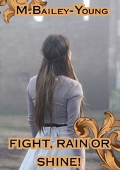 Fight Rain or Shine