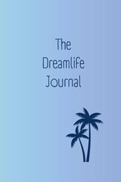 The Dreamlife Journal