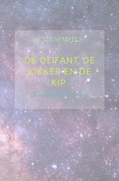 De Olifant, de Kikker en de Kip