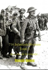 716.Infanterie.Division Tome 3