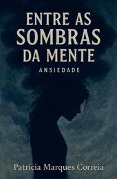 Entre as Sombras da Mente