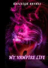 My Vampire Life