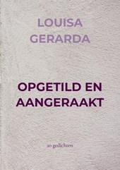 OPGETILD EN AANGERAAKT