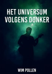 Het universum volgens Donker