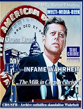 JFK - INFAME WAHRHEIT