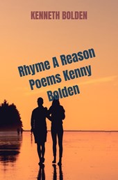 Rhyme A Reason Poems Kenny Bolden