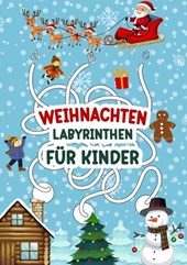 Labyrinthen für Kinder – Weihnachten!