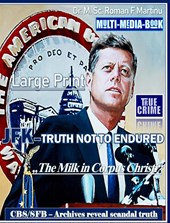 JFK - TRUTH NOT TO ENDURED