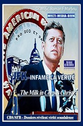 JFK–Infame La Verité